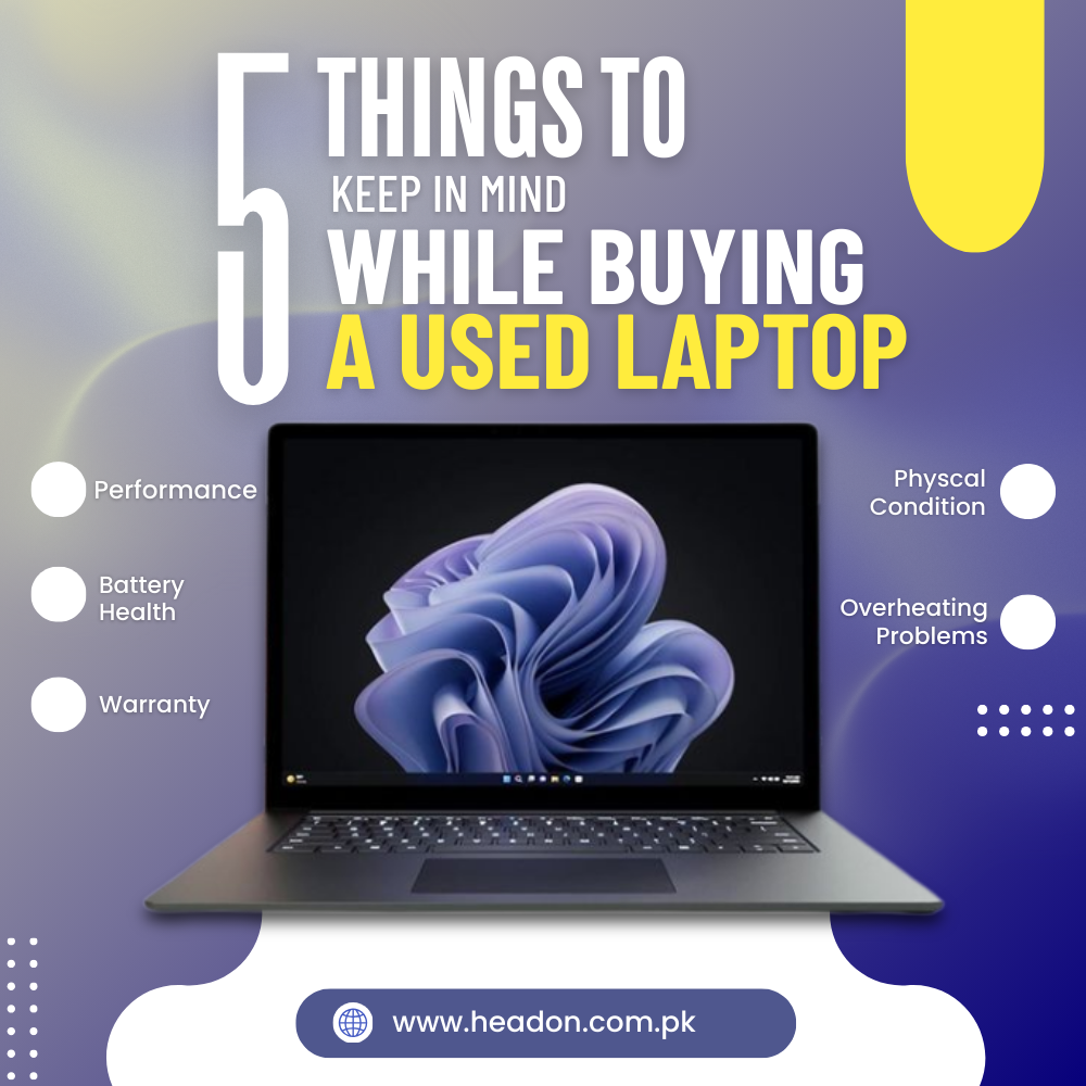 5 Things to Keep in Mind While Buying a Used Laptop